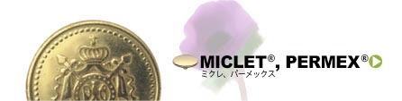 MICLET, PERMEX: ミクレ、パーメックス